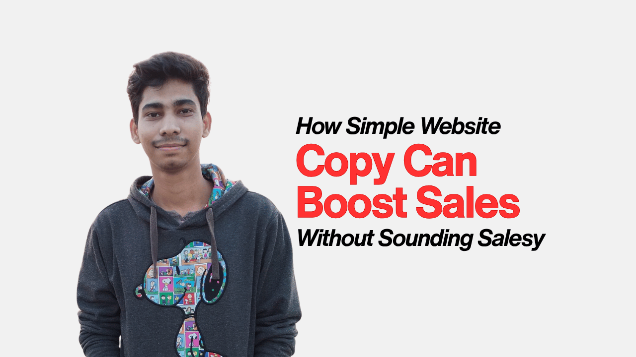 How Simple Website Copy Can Boost Sales Without Sounding Salesy