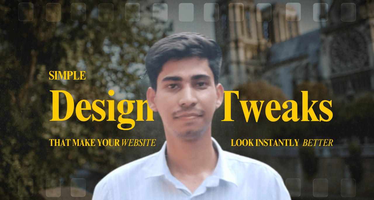 Simple Design Tweaks That Make Your Website Look Instantly Better