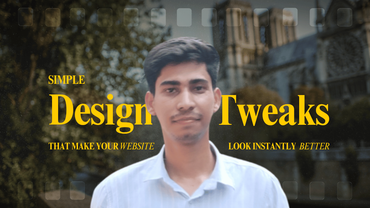 Simple Design Tweaks That Make Your Website Look Instantly Better