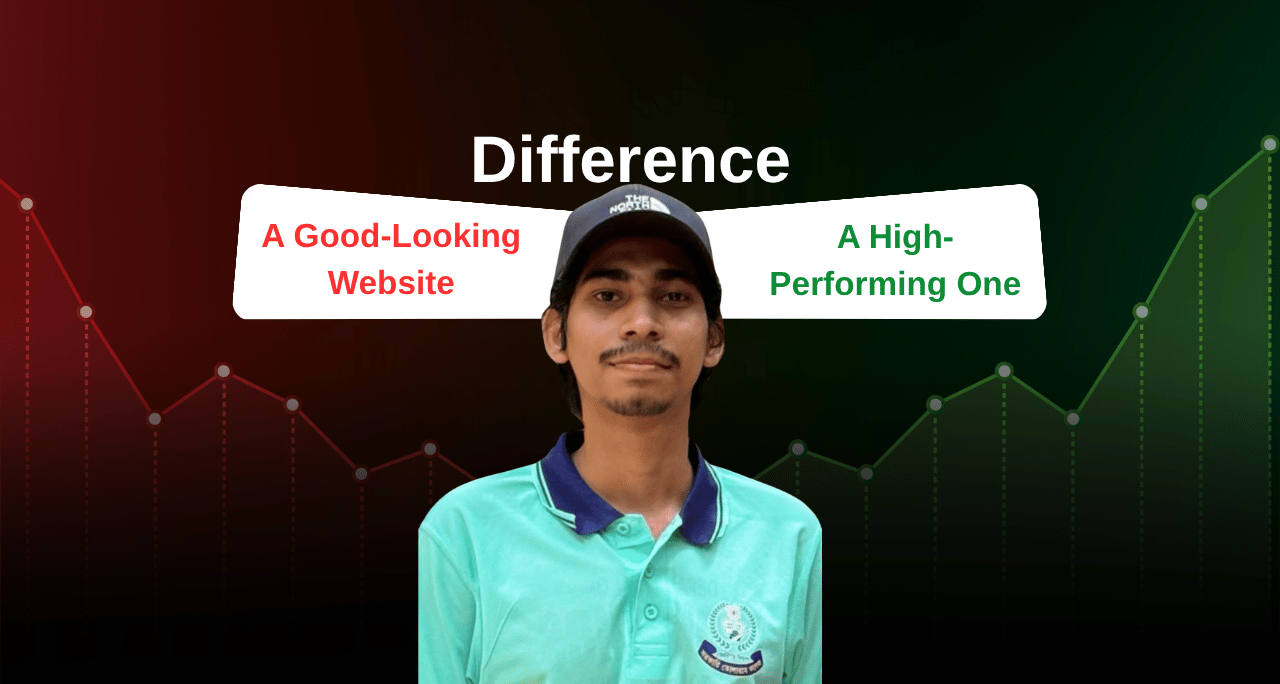 The Difference Between a Good-Looking Website and a High-Performing One